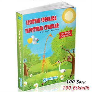 Şaşırtan Sorulara Yapıştıran Cevaplar (Fen-Doğa)