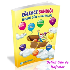Belirli Gün ve Haftalara Göre Etkinlik Kitabı