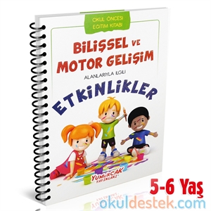 5-6 Yaş Bilişsel ve Motor Gelişim Etkinlikleri Kitabı