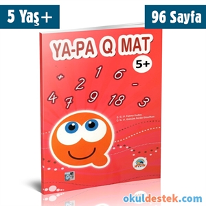Ya-Pa Yayıncılık 5 Yaş ve Üzeri Çocuklar İçin  Q Mat Matematik Kitabı 