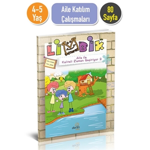 4 5 Yaş Limbik Aile İle Kaliteli Zaman Geçiriyor Aile Katılım Kitabı